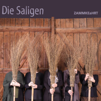 Die Saligen – ZAMMKEaHRT